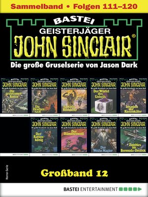 cover image of John Sinclair Großband 12--Horror-Serie